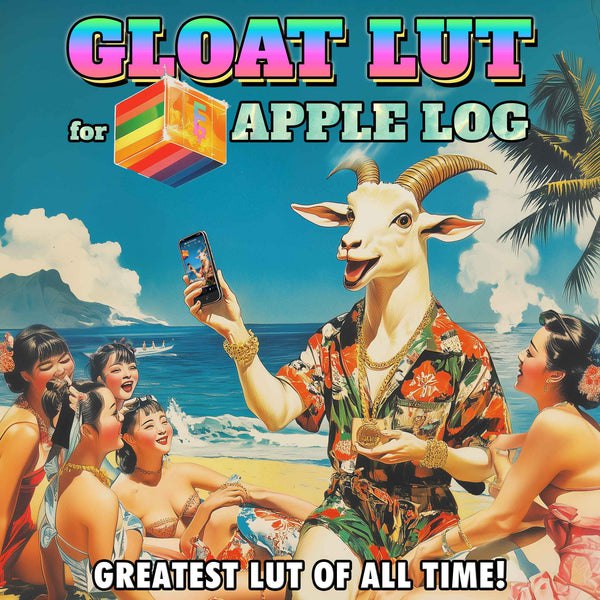 Epic Tutorials - GLOAT LUT for Apple Log (Greatest LUT of All Time)