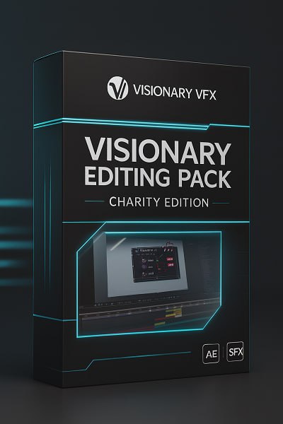 Visionary VFX - Editing Pack - Charity Edition