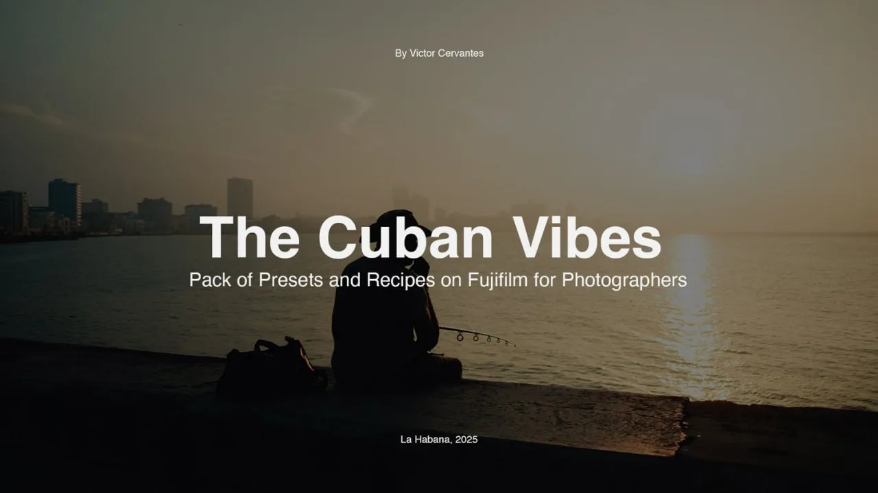 Cuban Vibes – Street Photography Preset Pack + Fujifilm Recipes & Tutorial