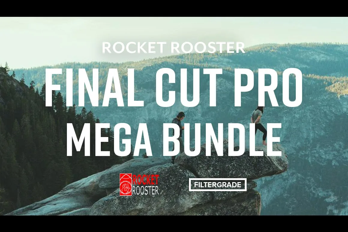 FilterGrade - Rocket Rooster: Final Cut Pro Mega Bundle