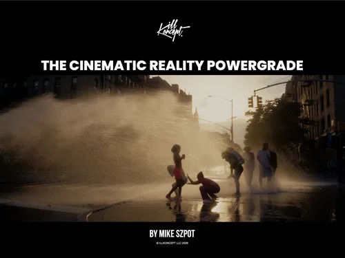 illkoncept - Cinematic Reality Powergrade