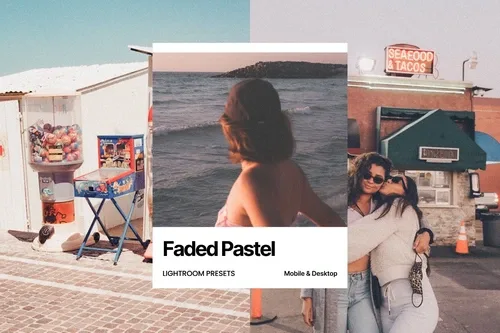 Faded Pastel Lightroom Presets
